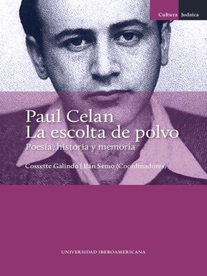 cover image of Paul Celan. La escolta de polvo